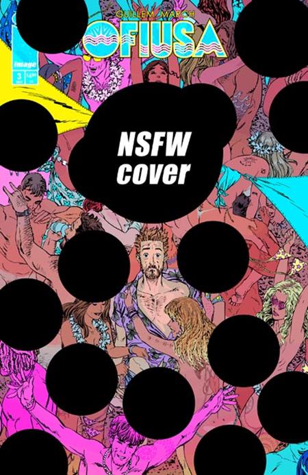 OFIUSA #3 (OF 6) CVR E GUILLEM MARCH NSFW POLYBAGGED
