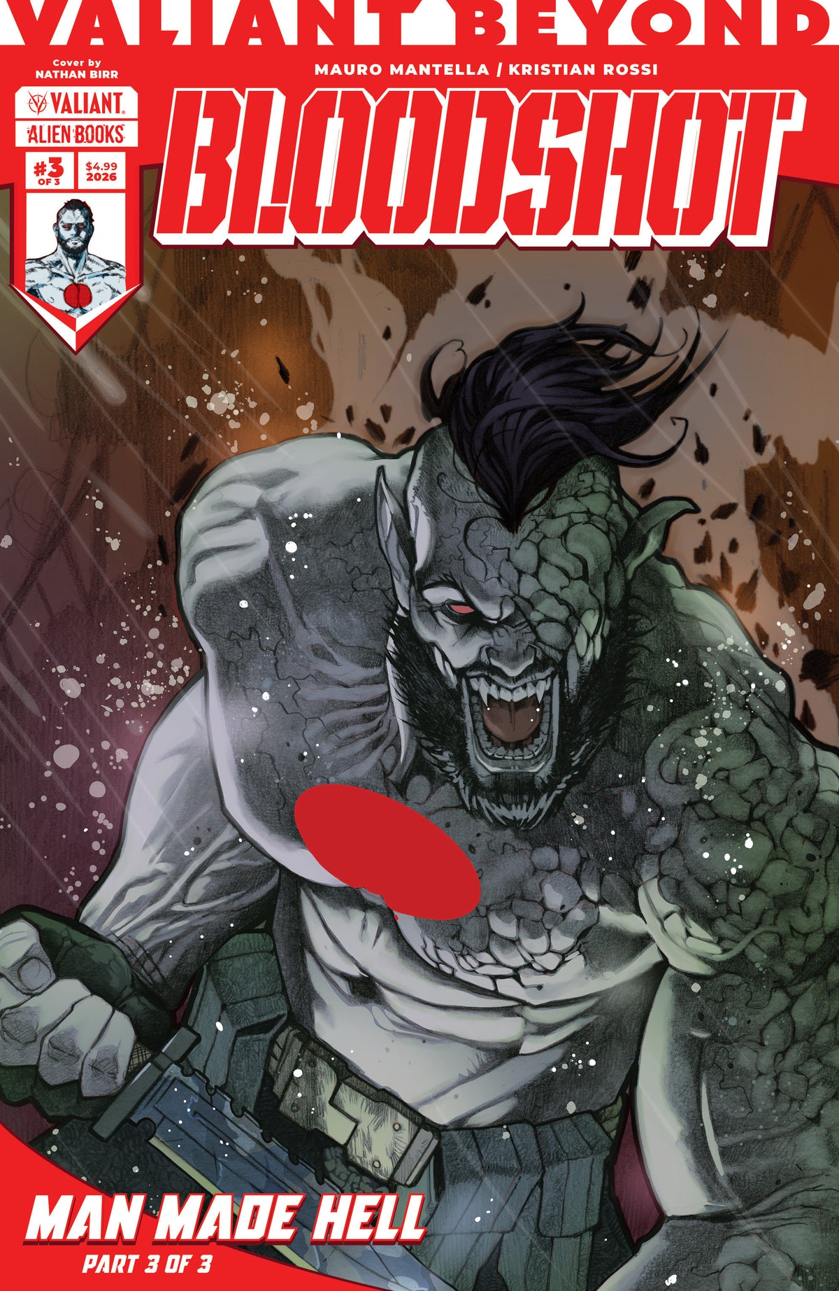 VALIANT BEYOND: BLOODSHOT #6--MAN MADE HELL #3 CVR B BIRR