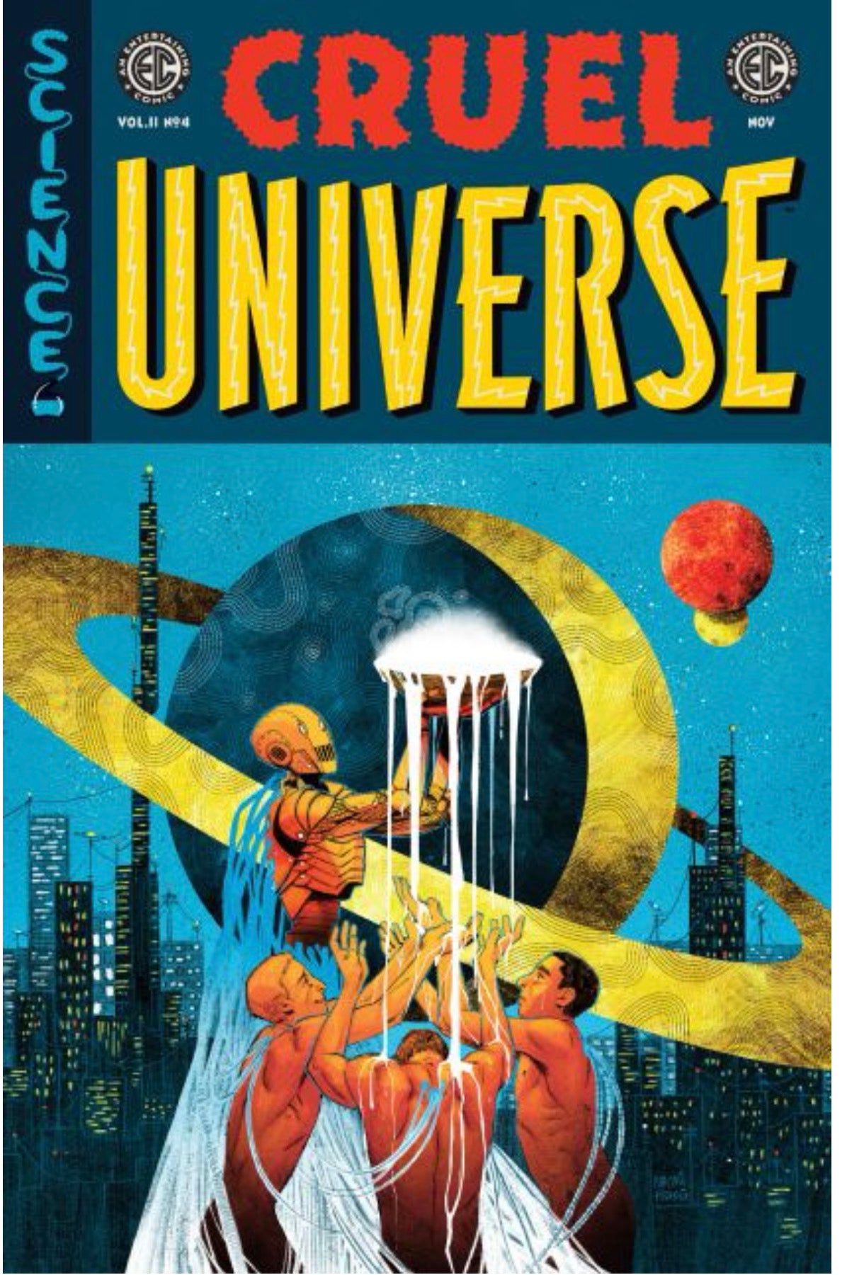 Cruel Universe, Vol. 2 #4 CVR B Naomi Franquiz