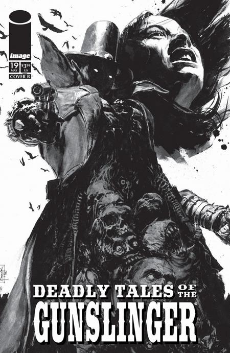 DEADLY TALES OF THE GUNSLINGER SPAWN #19 CVR B PATRIC REYNOLDS B&W