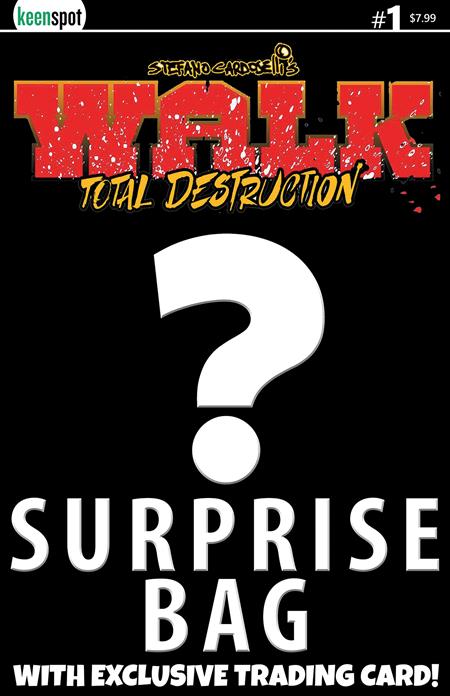 WALK TOTAL DESTRUCTION #1 (ONE SHOT) CVR B STEFANO CARDOSELLI SURPRISE COVER BAGGED WITH TRADING CARD
