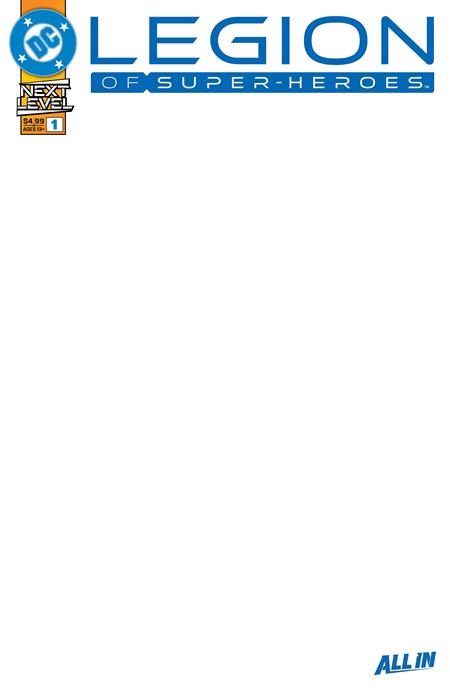 00A. LEGION OF SUPER-HEROES #1 CVR F BLANK CARD STOCK