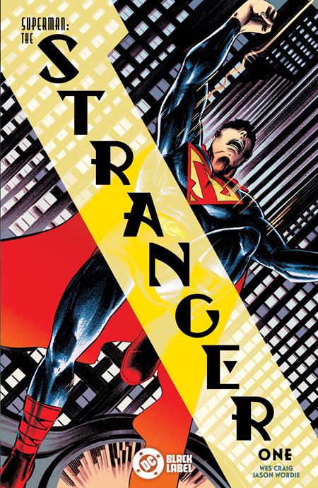 00A. SUPERMAN THE STRANGER #1 (OF 6) CVR A WES CRAIG