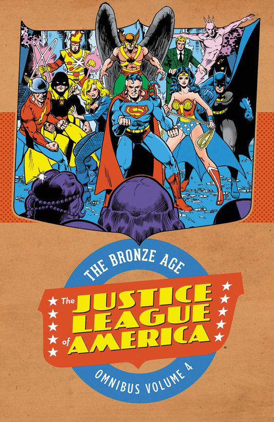 JUSTICE LEAGUE OF AMERICA THE BRONZE AGE OMNIBUS HC VOL 04