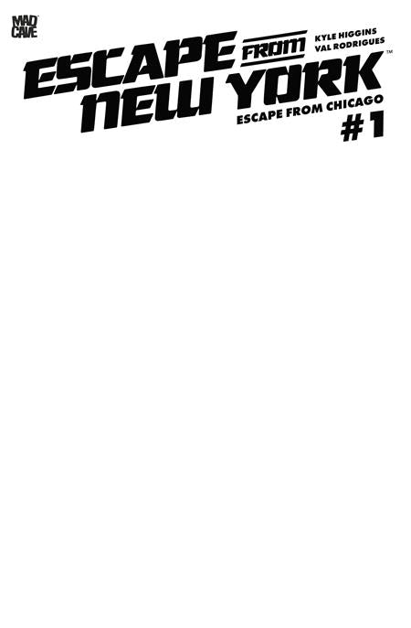 00A. ESCAPE FROM NEW YORK ESCAPE FROM CHICAGO #1 CVR F BLANK SKETCH CARD STOCK