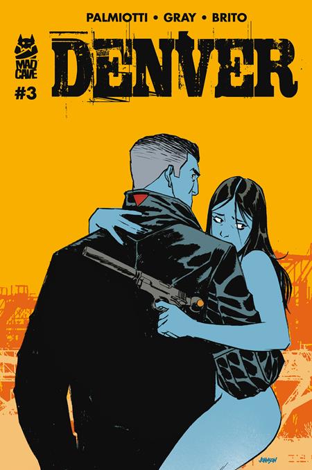 DENVER #3 (OF 3) CVR B DAVE JOHNSON