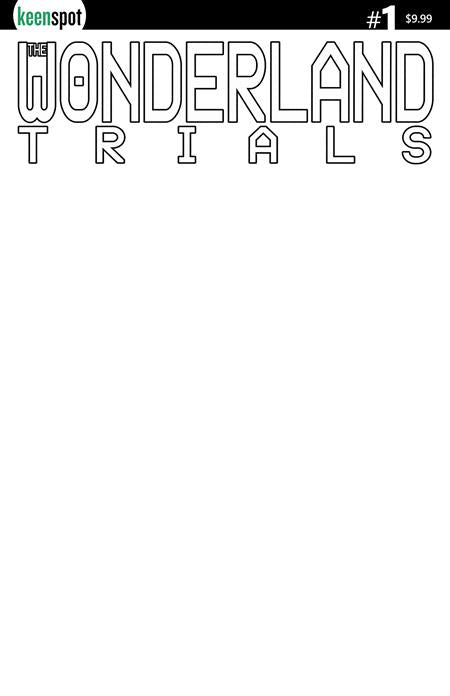 WONDERLAND TRIALS #1 CVR B BLANK SKETCH