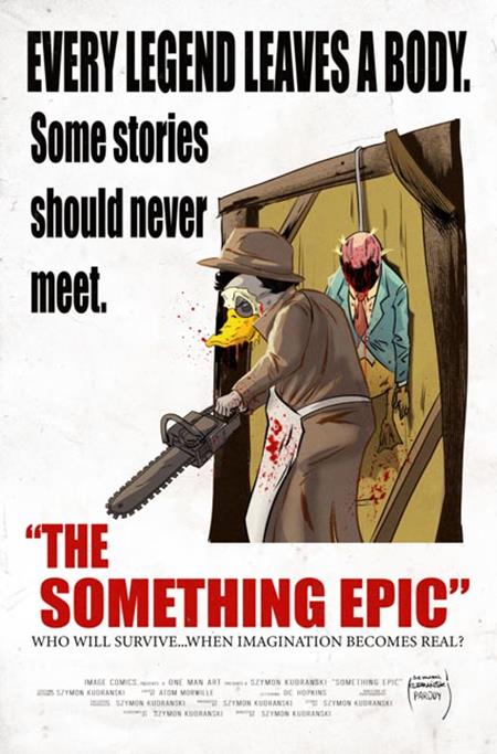 SOMETHING EPIC #17 CVR B SZYMON KUDRANSKI TEXAS CHAINSAW MASSACRE HOMAGE