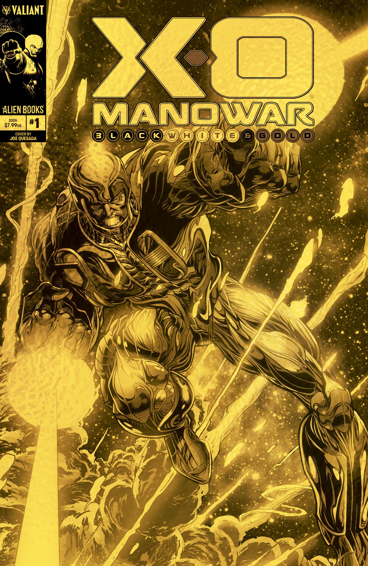 X-O Manowar: Black, White & Gold #1 D Foil (Quesada GOLD VERSION)