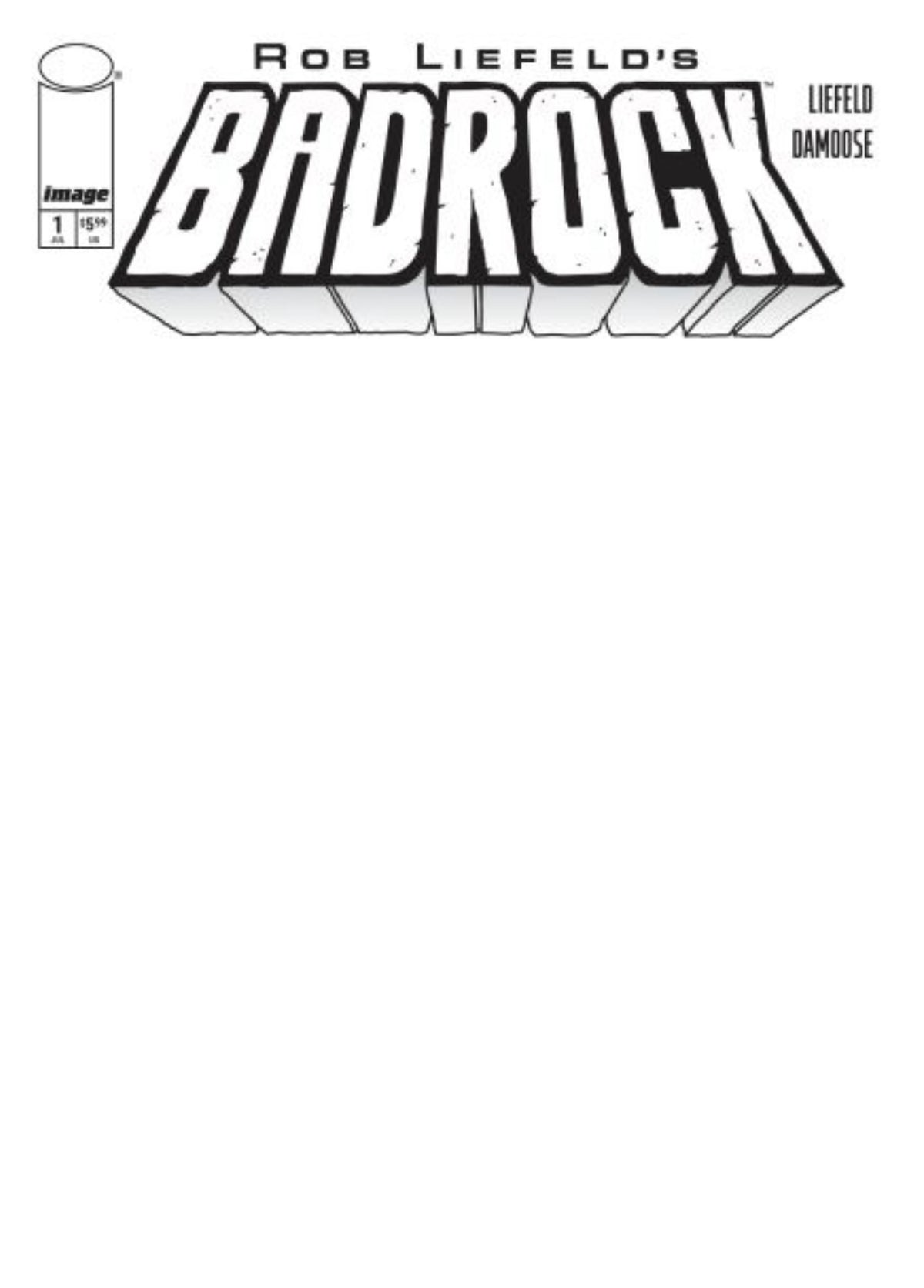 Badrock, Vol. 2 #1 CVR F Blank Sketch