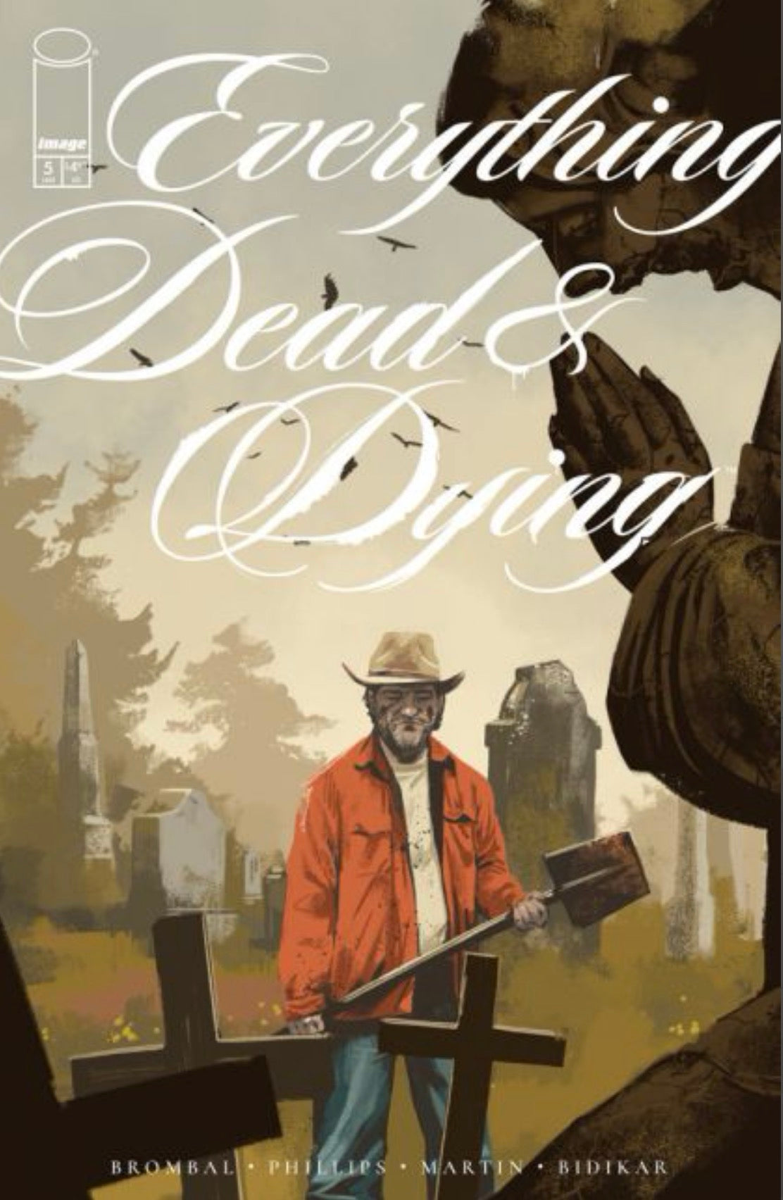 Everything Dead & Dying #5 CVR A Jacob Phillips