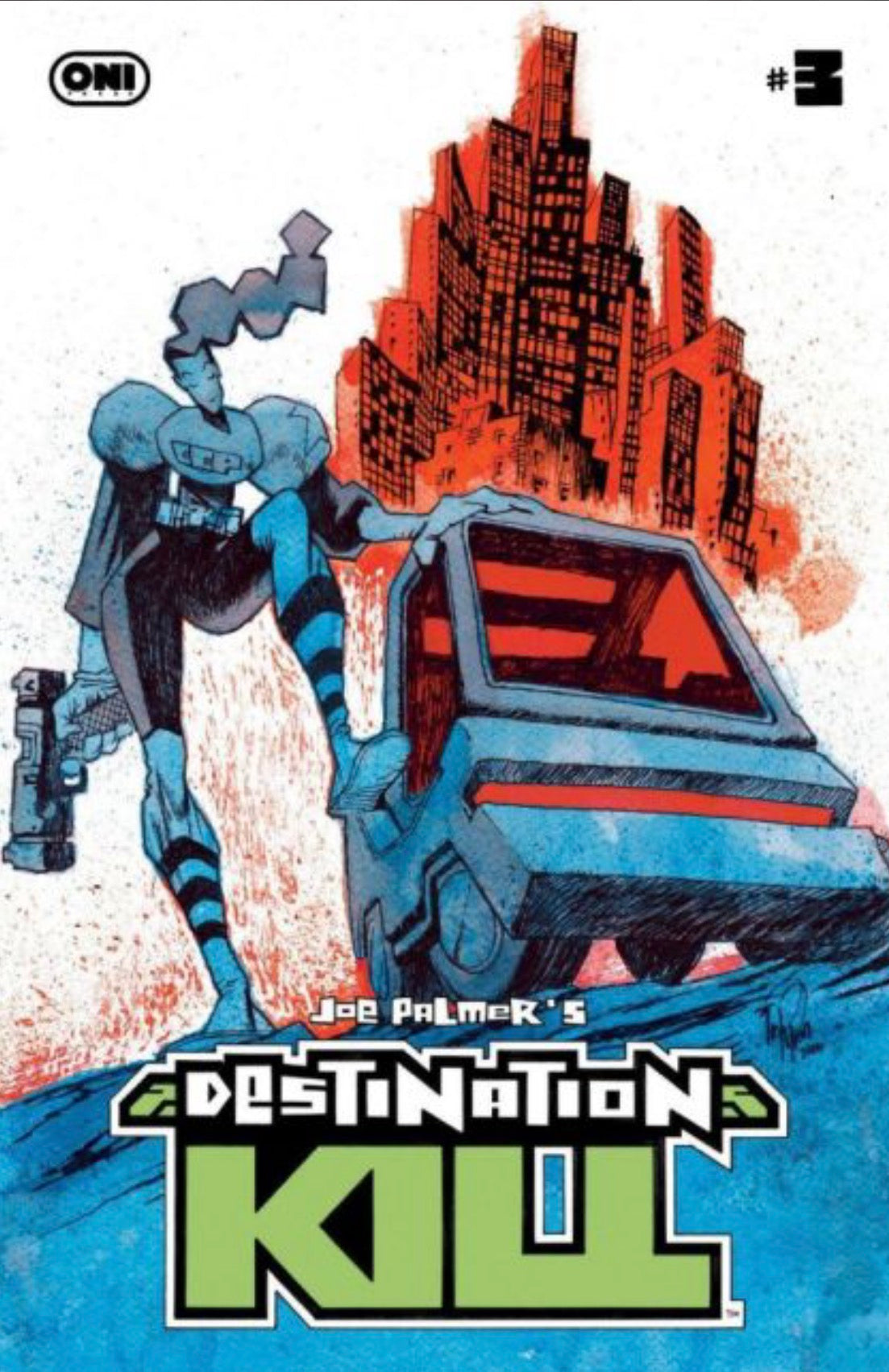 Destination Kill #3 CVR B James Harren