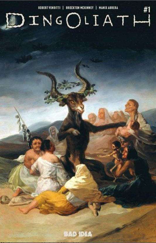 Dingoliath #1 CVR B Francisco de Goya Old Masters