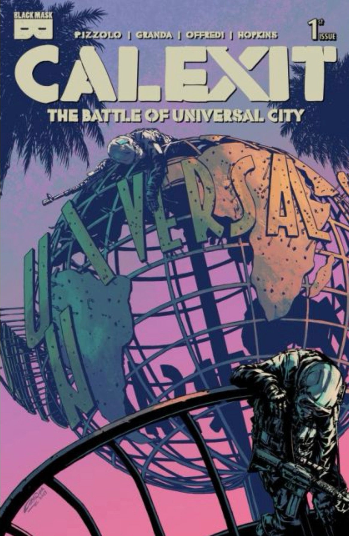 Calexit: Battle of Universal City #1 CVR B Carlos Granda