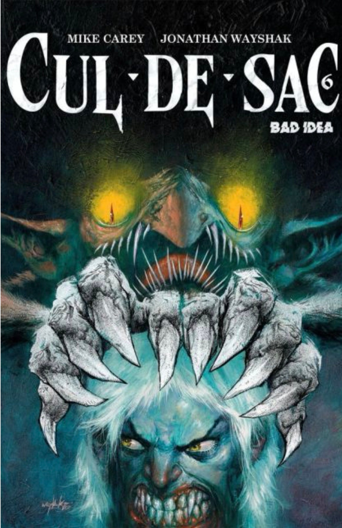 Cul-De-Sac #6 CVR A Jonathan Wayshak