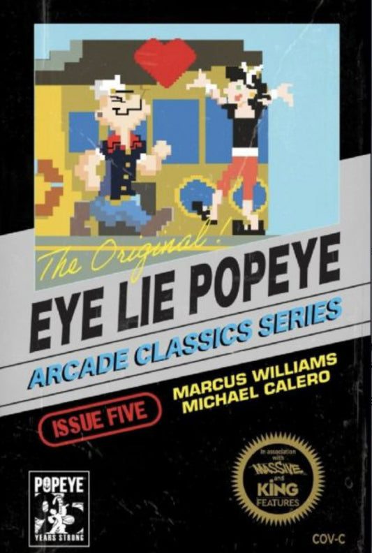 Eye Lie Popeye (Massive) #5 CVR C Michael Calero Video Game Homage