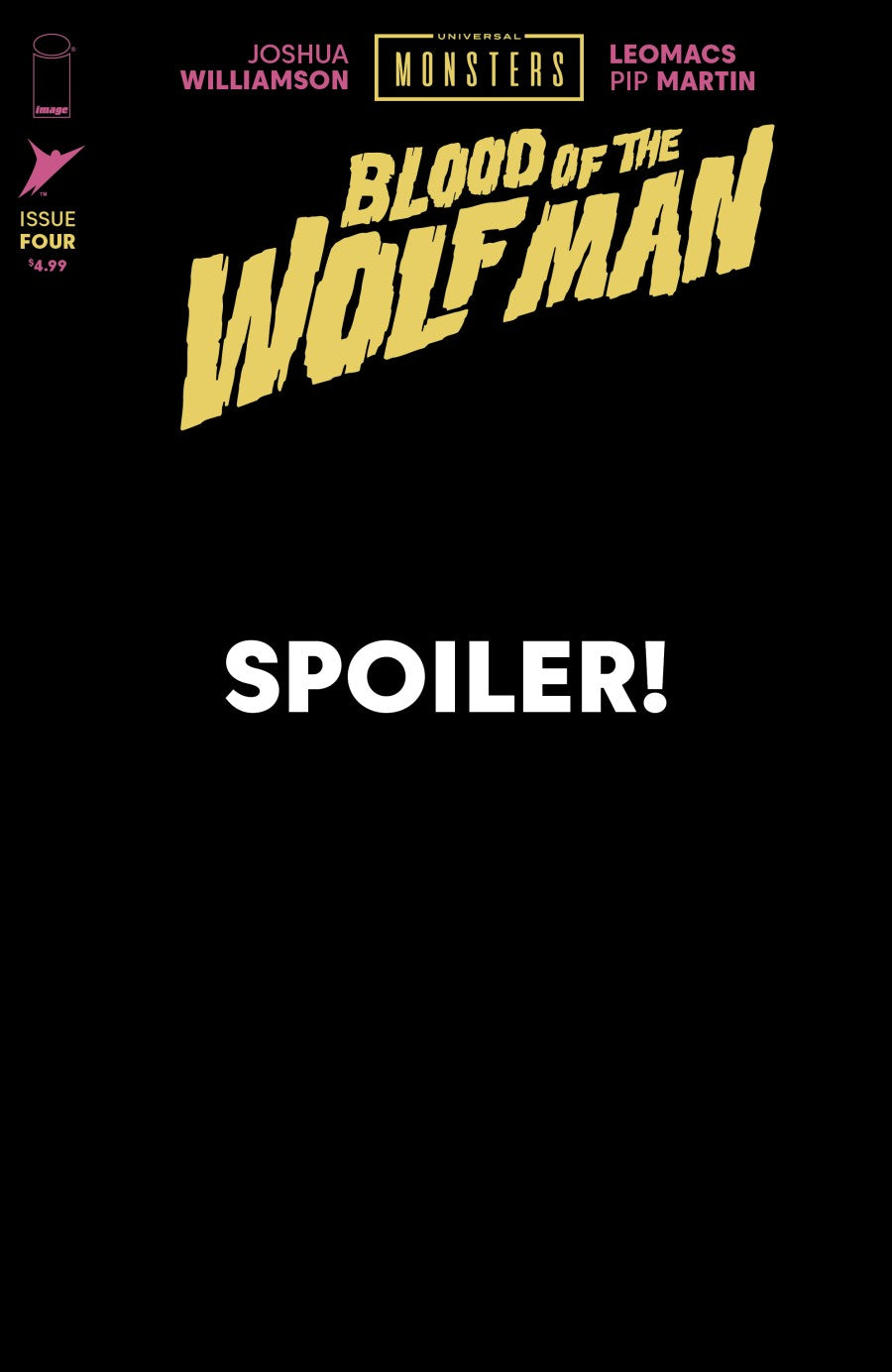 00A. UNIVERSAL MONSTERS BLOOD OF THE WOLF MAN #4 (OF 4) CVR C 1:10 MARIA WOLF & MIKE SPICER CONNECTING COV