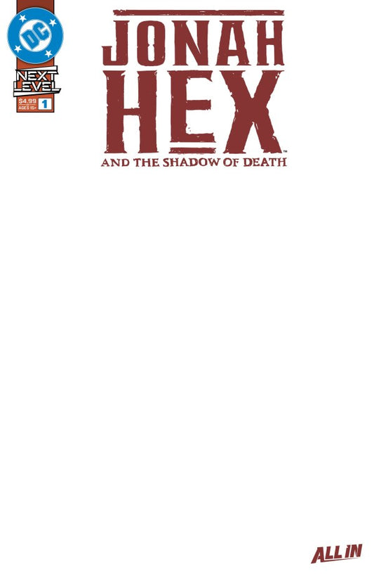 JONAH HEX AND THE SHADOW OF DEATH #1 (OF 6) CVR E BLANK CARD STOCK