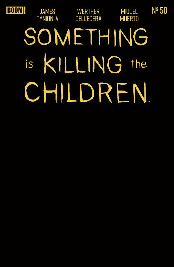 Something is Killing the Children #50 E Gold Blank Sketch (Foil Stamp)