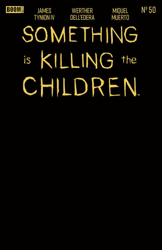 Something is Killing the Children #50 E Gold Blank Sketch (Foil Stamp)