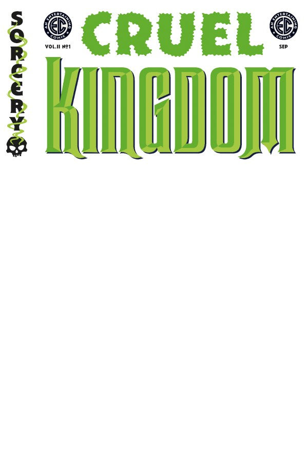 00A. Cruel Kingdom #1 CVR D BLANK