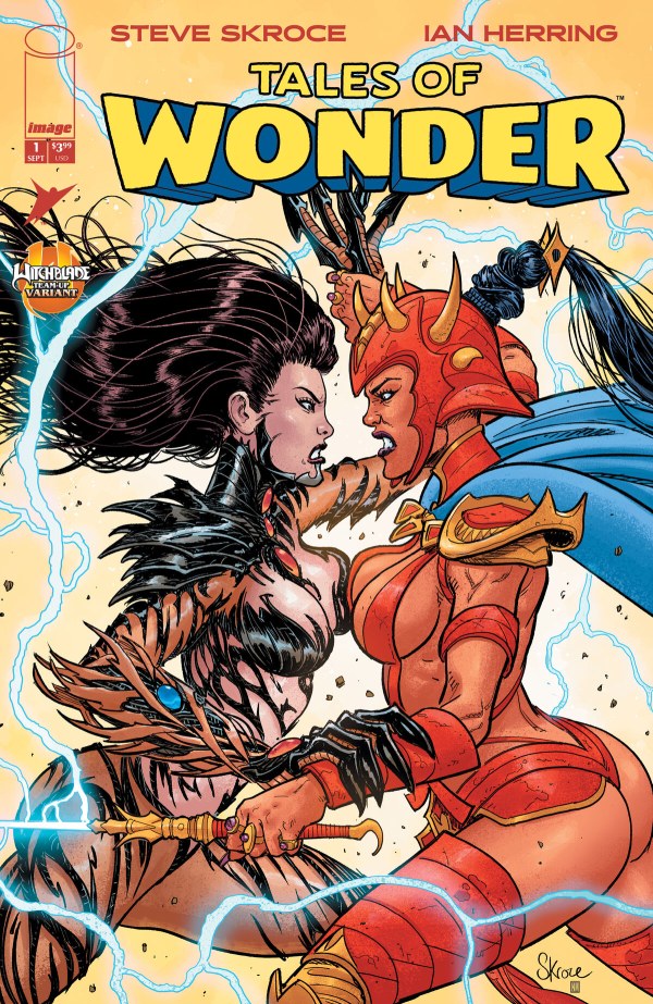 TALES OF WONDER #1 (OF 5) CVR H STEVE SKROCE & NEERAJ MENON WITCHBLADE TEAM UP VAR
